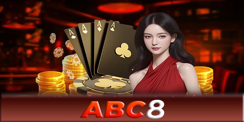 Sòng bài ABC8 - Các bí quyết chiến thắng tại sòng bài ABC8